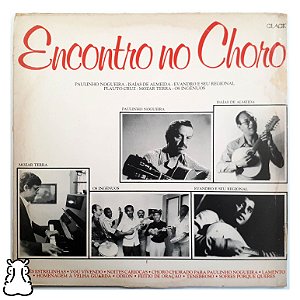 LP Encontro no Choro - Disco de Vinil 1981 - Hm