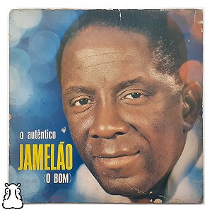 LP Jamelão O Autêntico Jamelão (O Bom) Vinil 1970 Leia - Hm