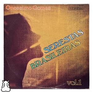 LP Onéssimo Gomes - Serestas Brasileiras Vol. 1 - Vinil - Hm