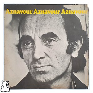 LP Charles Aznavour - Aznavour Aznavour Vinil 1973 Leia - Hm