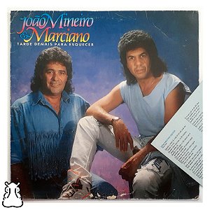 LP João Mineiro e Marciano Tarde Esquecer Vinil Encarte - Hm
