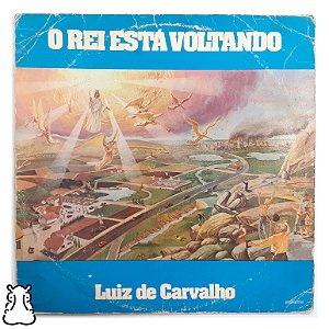 LP Luiz de Carvalho - O Rei Está Voltando - Vinil 1976 - Hm