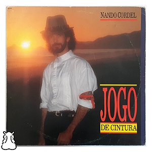 LP Nando Cordel - Jogo de Cintura - 1989 Disco de Vinil - Hm