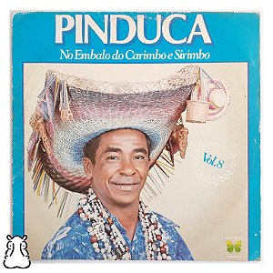 LP Pinduca Embalo do Carimbó e Sirimbó Vol 8 Vinil 1979 - Hm