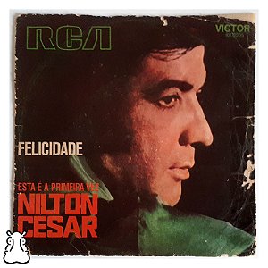 EP Compacto Nilton Cesar - Felicidade Disco Vinil 1973 - Hm