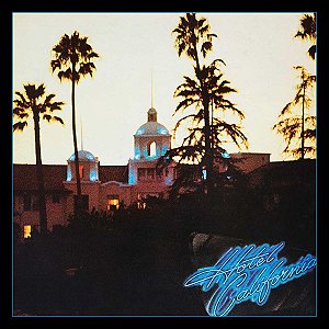 CD Eagles - Hotel California - Novo Lacrado - Hm