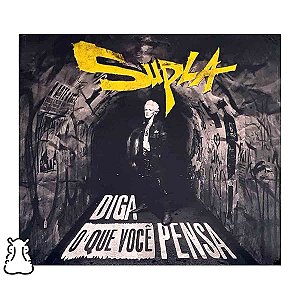 CD Supla - Diga O Que Você Pensa - Novo Lacrado - Hm