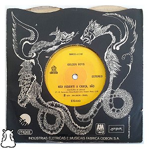 Compacto Golden Boys Não Esquente Cabeça Não Vinil 1975 - Hm