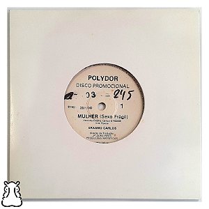 Compacto Erasmo Carlos Mulher - Promocional Vinil 1982 - Hm