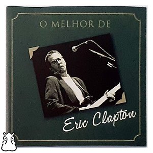 CD O Melhor de Eric Clapton - Hm