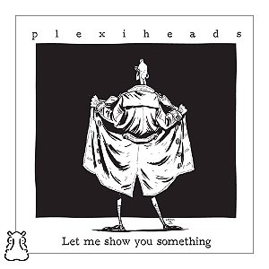 CD Plexiheads - Let Me Show You Something Novo Lacrado - Hm