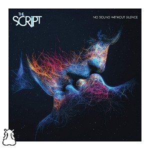 CD The Script - No Sound Without Silence - Novo - Hm