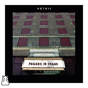 CD Metric - Pagans In Vegas - 2015 Novo Lacrado - Hm