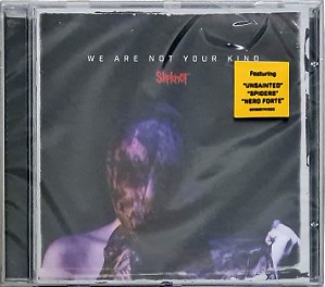 CD Slipknot - We Are Not Your Kind - Novo - Hm