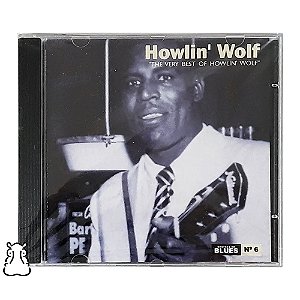 CD Howlin Wolf - The Very Best - Mestres do Blues N° 6 - Hm