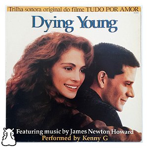 LP Trilha Filme - Dying Young Tudo Por Amor Vinil 1991 - Hm