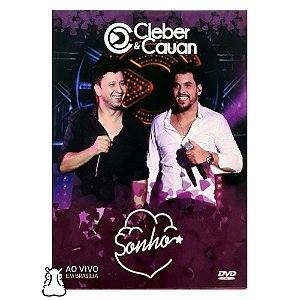 DVD Cleber & Cauan - Sonhos - Ao Vivo Em Brasília - Hm