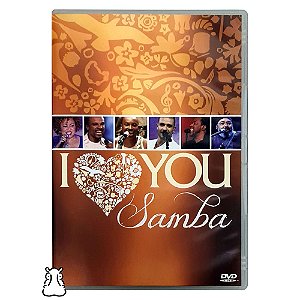 DVD I Love You Samba - Exaltasamba - Diogo Nogueira - Hm