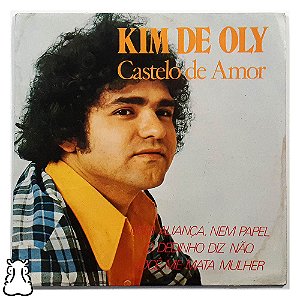 Compacto Kim de Oly - Castelo de Amor - Vinil 1977 - Hm