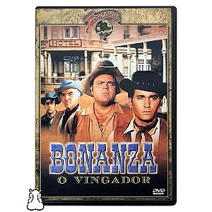 DVD Série Bonanza - O Vingador - Hm