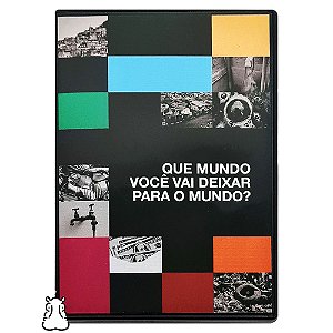 DVD Que Mundo Você Vai Deixar Para o Mundo? - Hm