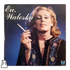 LP Waleska - Eu Waleska - Disco De Vinil Com Encarte - Hm