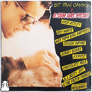 LP DJ Iraí Campos - O Som das Pistas - Disco Vinil 1988 - Hm
