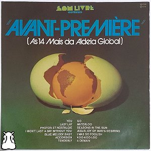 LP Avant-Première As 14 Mais da Aldeia Global Vinil 1974- Hm