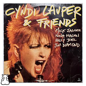 LP Cyndi Lauper & Friends - Disco de Vinil 1985 - Hm