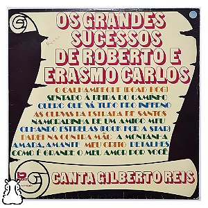 LP Gilberto Reis - Grandes Sucessos Roberto e Erasmo Carlos