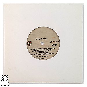 Compacto Carlos Dafé Pra Que Vou Recordar - Vinil 1977 - Hm