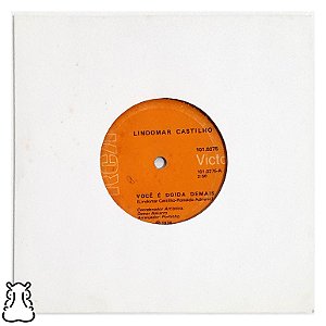Compacto Lindomar Castilho - Você é Doida Demais Vinil 1974