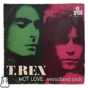 Compacto T. Rex Hot Love Woodland Rock Vinil Importado 1971