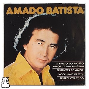 Compacto Amado Batista - Fruto do Nosso Amor Vinil 1979 - Hm