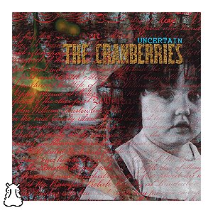 LP The Cranberries - Uncertain - Single - Vinil Lacrado - Hm