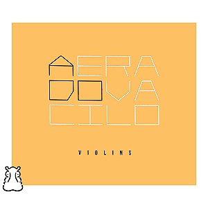CD Violins - A Era do Vacilo - 2018 - Novo Lacrado - Hm