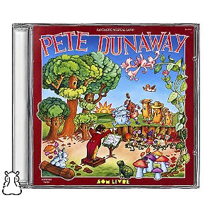 CD Pete Dunaway - Fantastic Musical Land - Novo Lacrado - Hm