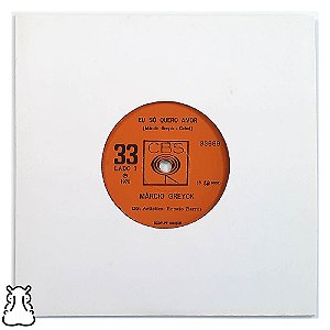 Compacto Márcio Greyck - Eu Só Quero Amor - Vinil 1970 - Hm