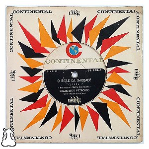 Compacto Francisco Petrônio - O Baile da Saudade Vinil - Hm