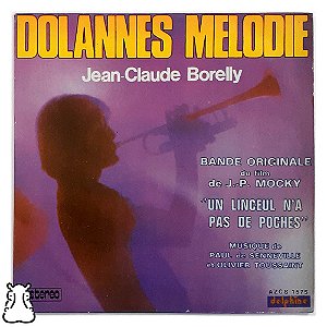 Compacto Jean Claude Borelly Dolanes Melodie Vinil 1975 - Hm