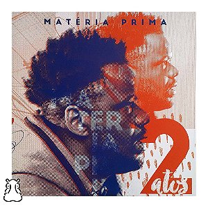 LP Matéria Prima - 2 Atos - Numerado - Vinil 2022 Novo - Hm