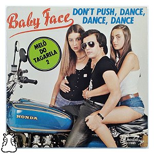 Compacto Baby Face - Don't Push Dance Dance Dance 1980 Vinil
