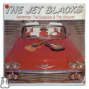 LP The Jet Blacks Remember Shadows & The Ventures 1988 Vinil