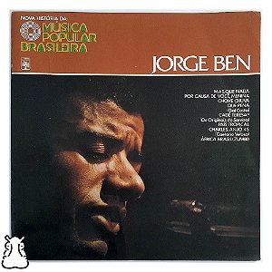 LP Jorge Ben - Nova História da MPB - 1977 Disco Vinil - Hm
