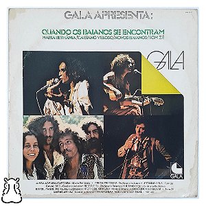 LP Gala - Quando Os Baianos se Encontram - 1979 - Vinil - Hm