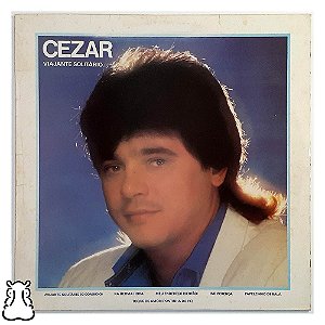 LP Cezar e Paulinho - Viajante Solitário - 1987 - Vinil - Hm