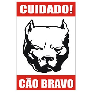 Placa de Advertência Cuidado Cão Bravo