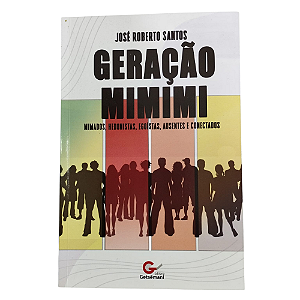 Livro Geração Mimimi