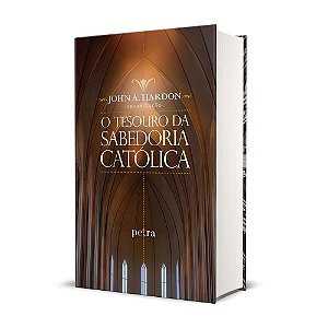 O tesouro da sabedoria católica