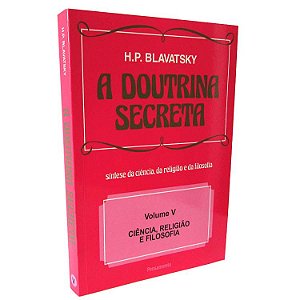 Livro a Doutrina Secreta - Volume V